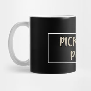 PICKLEBALL POSSE FUNNY PICKLEBALL QUOTE FOR PICKLEBALL LOVERS Mug